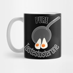 Pure tastestosterone Mug